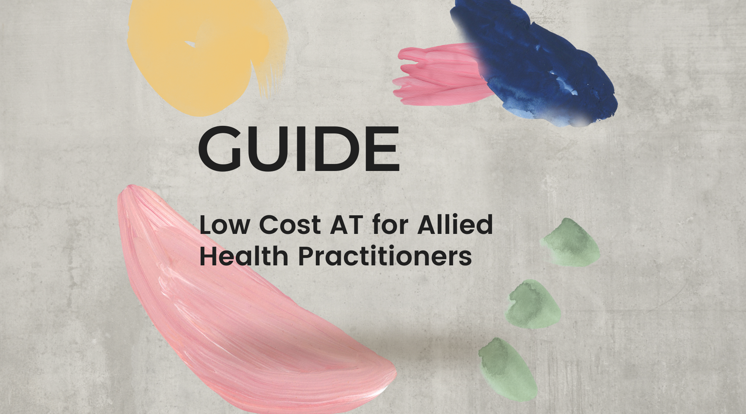 Assistive Technology for Allied Health Providers