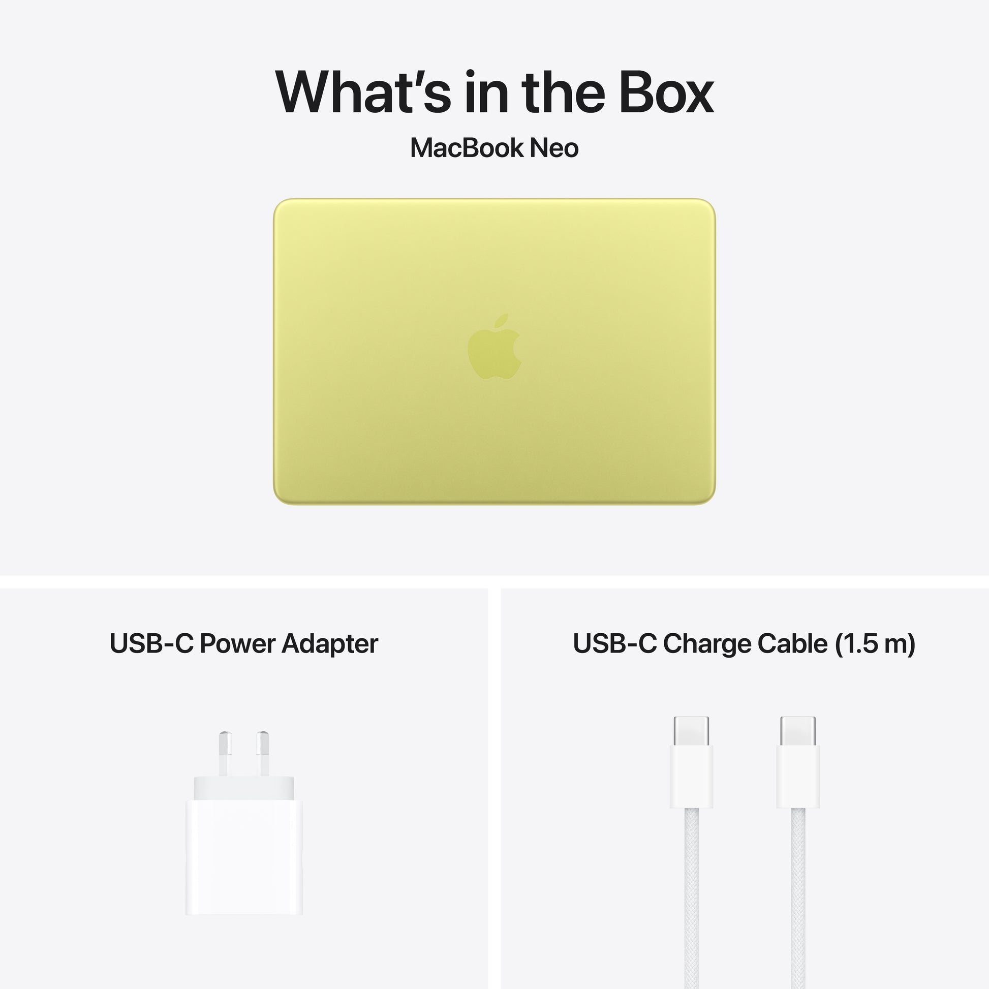 Image displays Apple MacBook Neo box contents: a yellow Apple MacBook Neo with A18 Pro chip, USB-C power adapter, and 1.5m USB-C charge cable. "What's in the Box" is written at the top.