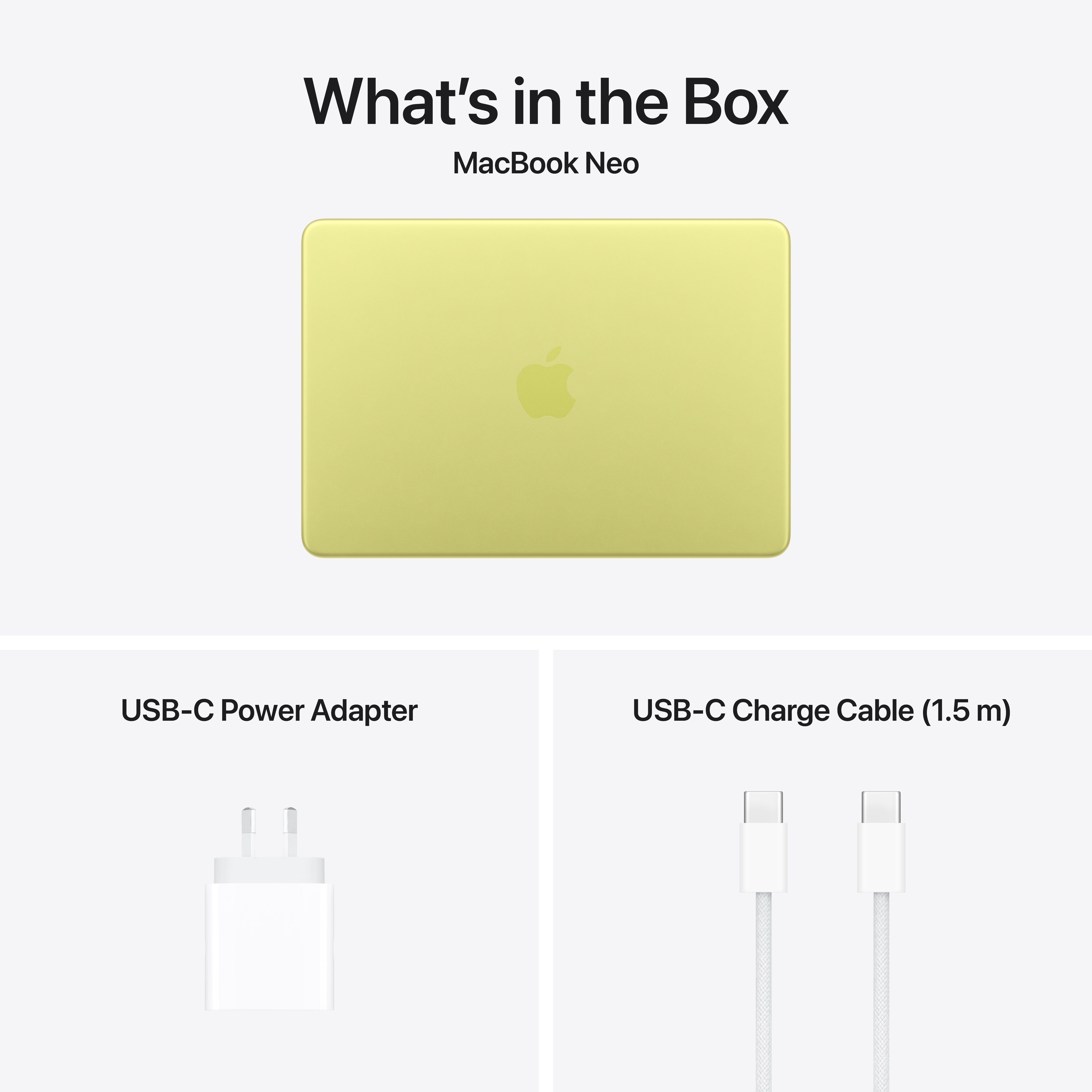 Image displays Apple MacBook Neo box contents: a yellow Apple MacBook Neo with A18 Pro chip, USB-C power adapter, and 1.5m USB-C charge cable. "What's in the Box" is written at the top.