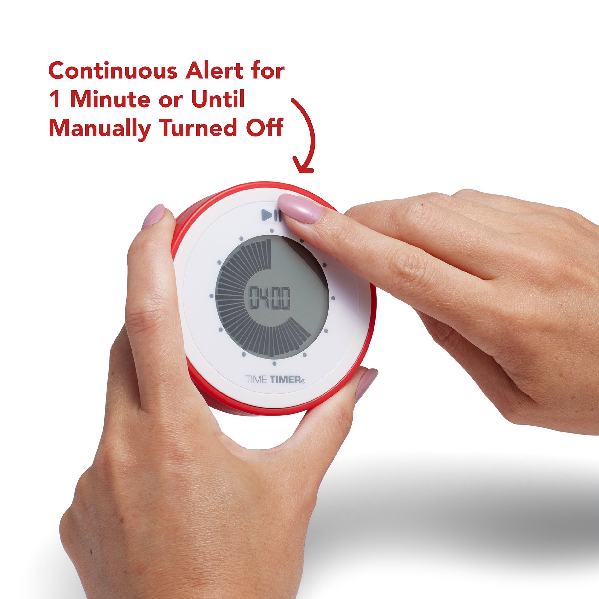 Someone sets a round, pale shale Time Timer Twist by Time Timer with a digital display showing 04:00. Text above reads: Continuous Alert for 1 Minute or Until Manually Turned Off.
